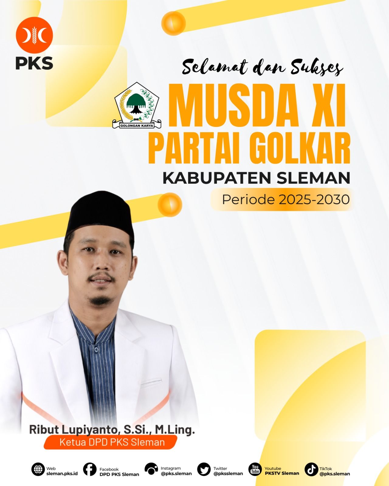 Selamat dan Sukses untuk MUSDA XI Partai Golkar Kabupaten Sleman 2025-2030!